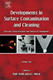 Book Developments in Surface Contamination and Cleaning, Volume 4: Detection, Characterization, and Analysis of Contaminants free