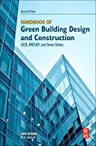 Book Handbook of Green Building Design and Construction: LEED, BREEAM, and Green Globes free