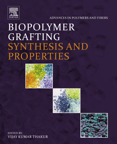 Book Biopolymer Grafting: Synthesis and Properties free