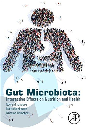 Book Gut Microbiota: Interactive Effects on Nutrition and Health free