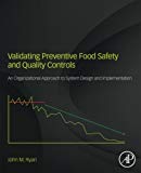 Book Validating Preventive Food Safety And Quality Controls free