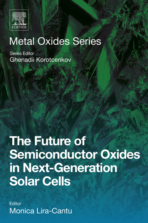 Book The Future of Semiconductor Oxides in Next-Generation Solar Cells free