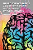 Book Neuroscience Basics: A Guide to the Brain's Involvement in Everyday Activities free