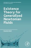 Book Existence Theory for Generalized Newtonian Fluids free