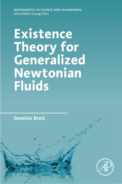 Book Existence Theory for Generalized Newtonian Fluids free
