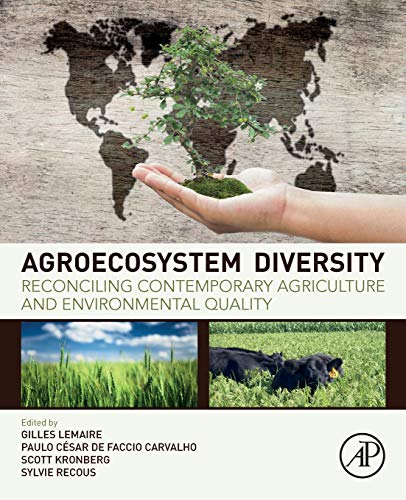 Book Agroecosystem Diversity: Reconciling Contemporary Agriculture and Environmental Quality free