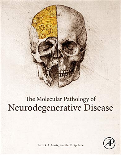 Book The Molecular and Clinical Pathology of Neurodegenerative Disease free