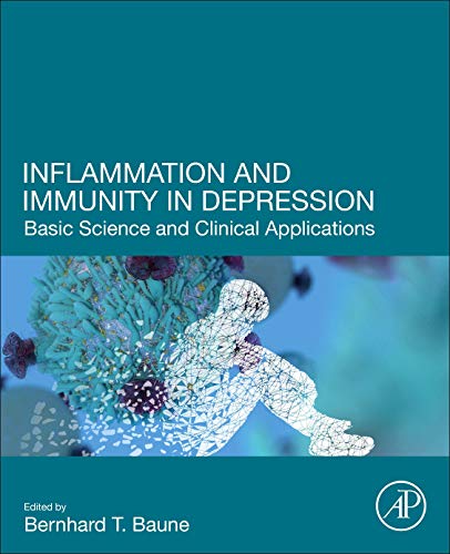 Book Inflammation and Immunity in Depression: Basic Science and Clinical Applications free