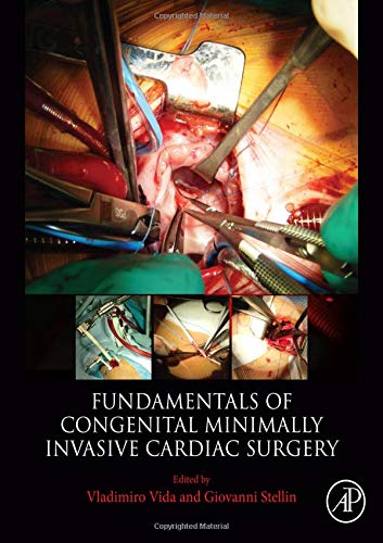 Book Fundamentals of Congenital Minimally Invasive Cardiac Surgery free