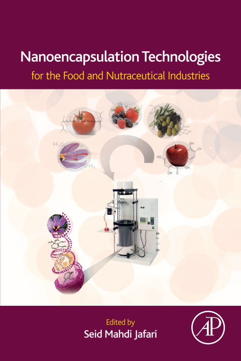 Book Nanoencapsulation Technologies for the Food and Nutraceutical Industries free