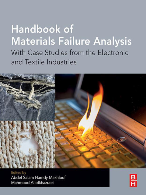 Book Handbook of Materials Failure Analysis: With Case Studies from the Electronic and Textile Industries free