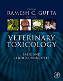 Book Veterinary Toxicology: Basic and Clinical Principles free