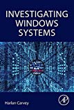 Book Investigating Windows Systems free