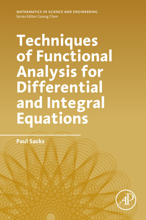 Book Techniques of Functional Analysis for Differential and Integral Equations free