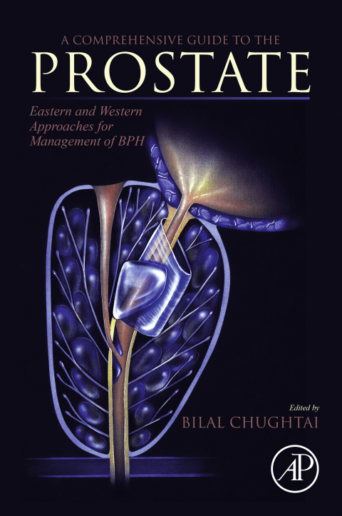 Book A Comprehensive Guide to the Prostate: Eastern and Western Approaches for Management of BPH free