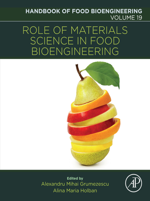 Book Role of Materials Science in Food Bioengineering (Handbook of Food Bioengineering 19) free