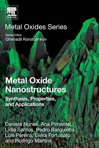 Book Metal Oxide Nanostructures: Synthesis, Properties and Applications (Metal Oxides) free