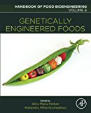 Book Genetically Engineered Foods (Volume 6) (Handbook of Food Bioengineering, Volume 6) free