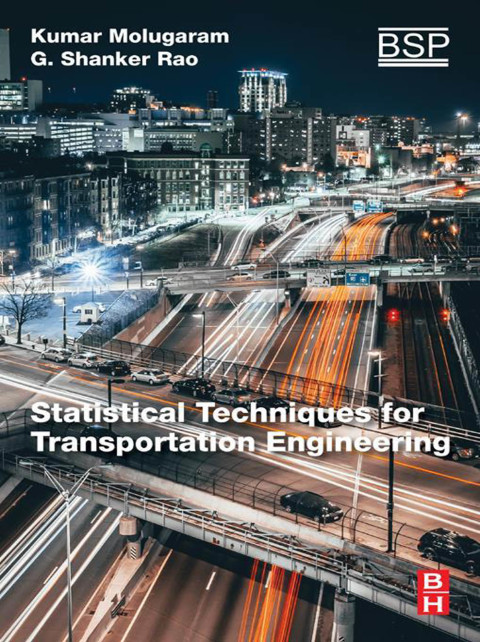 Book Statistical Techniques for Transportation Engineering free