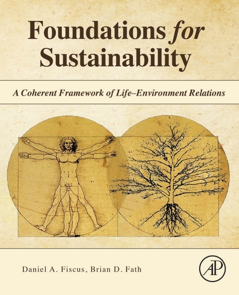 Book Foundations for Sustainability: A Coherent Framework of Life–Environment Relations free