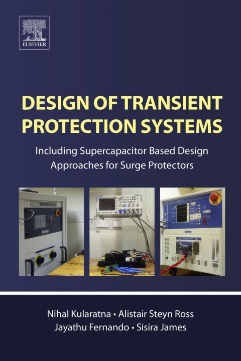 Book Design of Transient Protection Systems: Including Supercapacitor Based Design Approaches for Surge Protectors free
