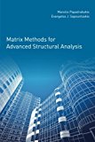 Book Matrix Methods for Advanced Structural Analysis free
