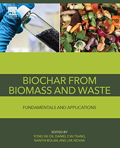 Book Biochar from Biomass and Waste: Fundamentals and Applications free