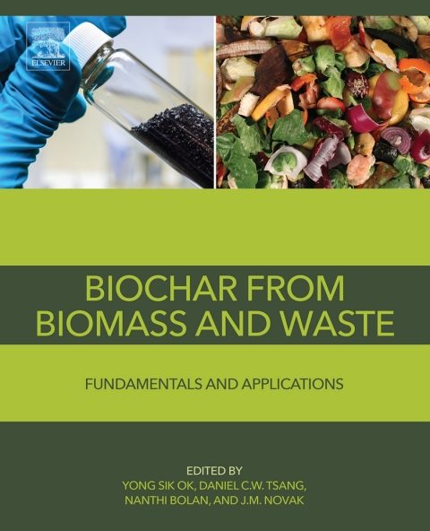 Book Biochar from Biomass and Waste: Fundamentals and Applications free