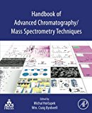 Book Handbook of Advanced Chromatography /Mass Spectrometry Techniques free