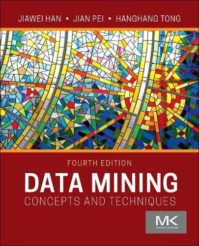 Book Data Mining: Concepts and Techniques (The Morgan Kaufmann Series in Data Management Systems) free