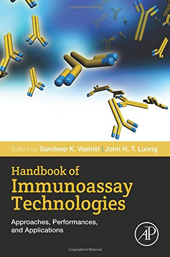 Book Handbook of Immunoassay Technologies: Approaches, Performances, and Applications free