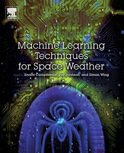 Book Machine Learning Techniques for Space Weather free
