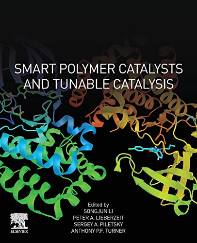 Book Smart Polymer Catalysts and Tunable Catalysis free