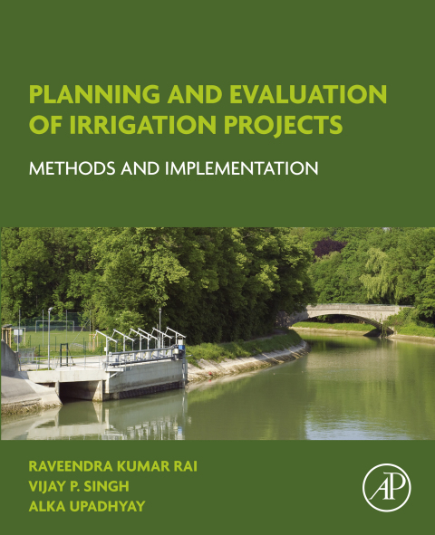 Book Planning and Evaluation of Irrigation Projects: Methods and Implementation free