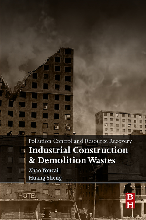 Book Pollution Control and Resource Recovery: Industrial Construction and Demolition Wastes free