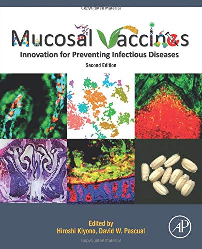 Book Mucosal Vaccines: Innovation for Preventing Infectious Diseases free