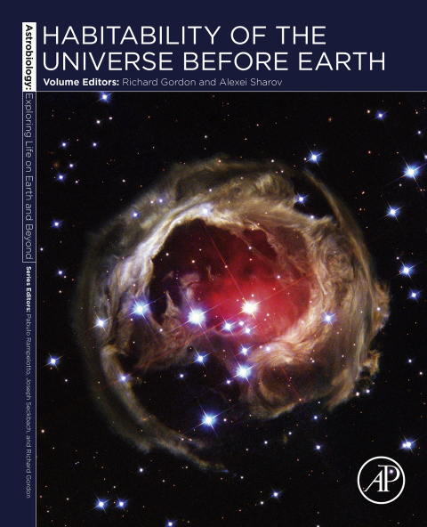 Book Habitability of the Universe before Earth: Astrobiology: Exploring Life on Earth and Beyond (series) (ISSN Book 1) free