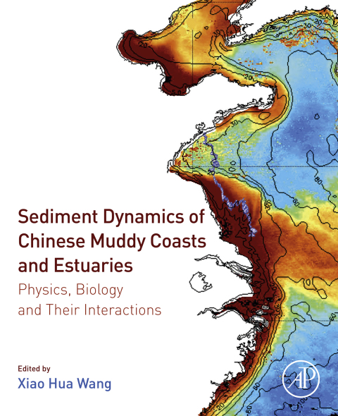 Book Sediment Dynamics of Chinese Muddy Coasts and Estuaries free