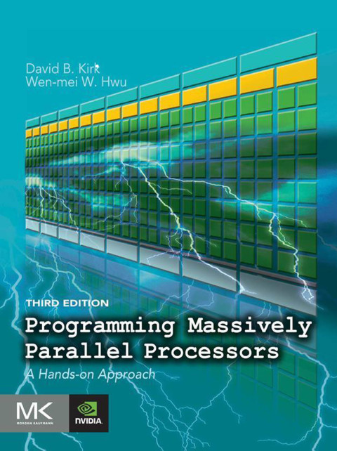 Book Programming Massively Parallel Processors: A Hands-on Approach free