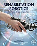 Book Rehabilitation Robotics: Technology and Application free