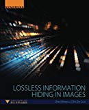 Book Lossless Information Hiding In Images free