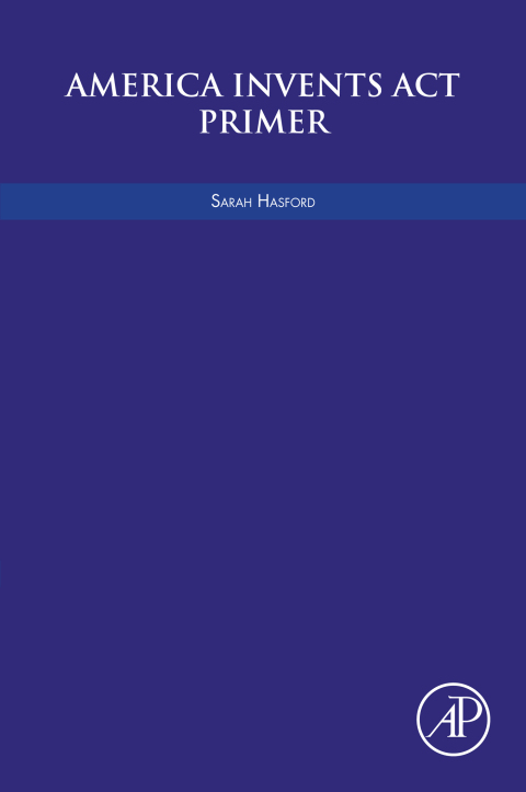 Book America Invents Act Primer free