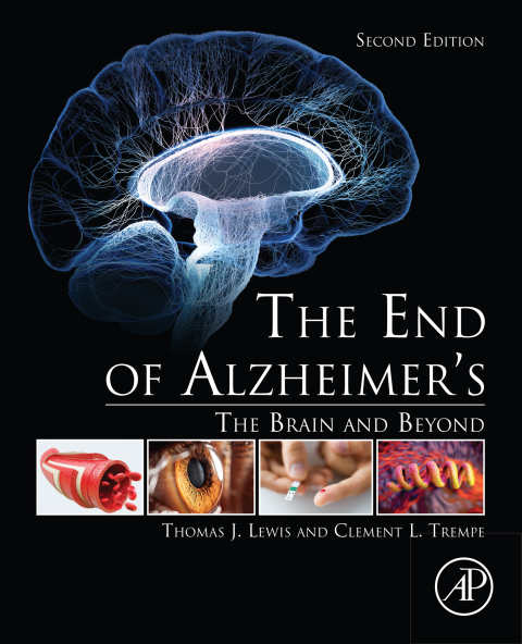 Book The End of Alzheimer’s: The Brain and Beyond free