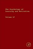 Book Psychology Of Learning And Motivation, Volume 67 free