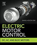 Book Electric Motor Control: DC, AC, and BLDC Motors free