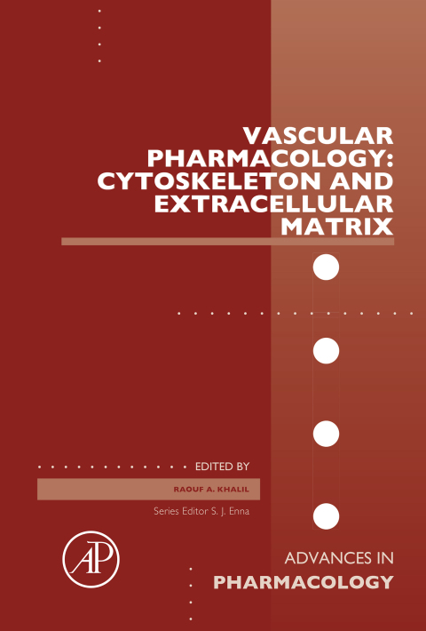 Book Vascular Pharmacology: Cytoskeleton and Extracellular Matrix (ISSN Book 81) free