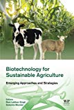 Book Biotechnology for Sustainable Agriculture: Emerging Approaches and Strategies free