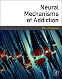 Book Neural Mechanisms of Addiction free