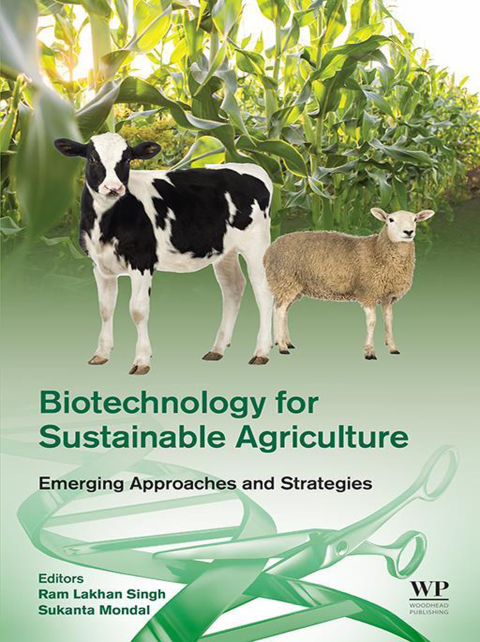 Book Biotechnology for Sustainable Agriculture: Emerging Approaches and Strategies free