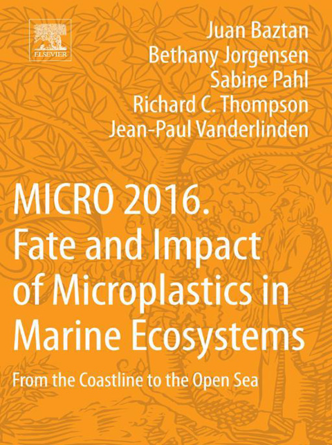Book MICRO 2016: Fate and Impact of Microplastics in Marine Ecosystems free